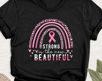Ruban rose fort est la nouvelle belle chemise léopard arc-en-ciel, t-shirt de sensibilisation au cancer du sein, t-shirt guerrier du cancer du sein, t-shirt combattant du cancer