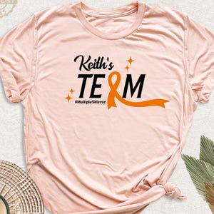 Multiple Sclerosis Team Shirt, Custom Name Support Squad Tee, Orange Ribbon Awareness Tee, Leukemia Cancer Shirt, MS Warrior Fighter Shirt