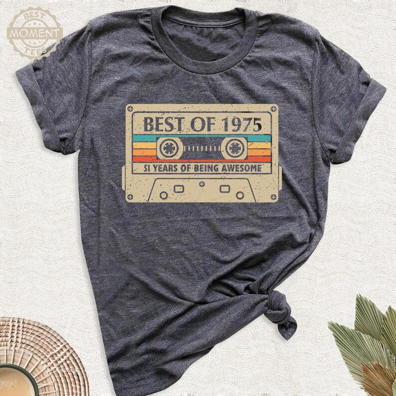 Best Of 1975 Shirt 51 Years Being Awesome Tshirt, Vintage 1975 Limited Edition Cassette Tee, Happy 51st Birthday Party Tshirt image 12