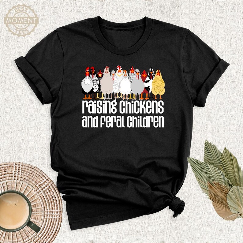 Farm Mom Shirt Raising Chickens and Feral Children Tee by BestMomentTees