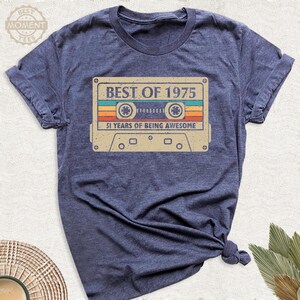 Best Of 1975 Shirt 51 Years Being Awesome Tshirt, Vintage 1975 Limited Edition Cassette Tee, Happy 51st Birthday Party Tshirt image 4