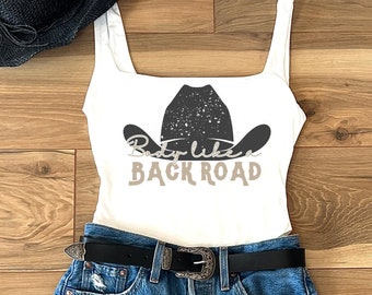 Body Like A Backroad Bodysuit Country Girl Western Cowgirl Country Music Rodeo Nashville Stagecoach Country Concert Country Lover