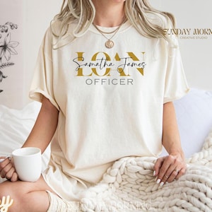 Personalized Loan Officer Tshirt Custom Mortgage Lender Marketing Loan Girl Shirt Real Estate Agent Broker Closing Gift For Lender Mortgage