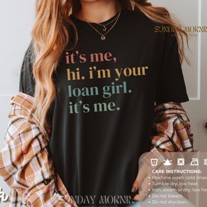Colorful Funny Loan Officer Comfort Colors Tshirt Mortgage Lender Marketing Loan Girl Shirt Real Estate Agent Broker Closing Gift Shirts