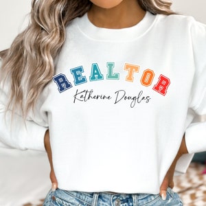 Personalized Real Estate Agent Sweatshirt, Realtor Sweatshirt, Real Estate Agent Gift, Realtor Shirts, Gift for Realtor,Realtor Closing Gift