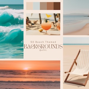 Könnte beinhalten: Eine Collage mit Strandmotiven. Enthält türkisfarbene Meereswellen, einen tropischen Cocktail, eine Strandszene mit Liegestuhl und einen Sonnenuntergang über dem Meer. Text lautet "50 Beach Themed BACKGROUNDS @ePXL".