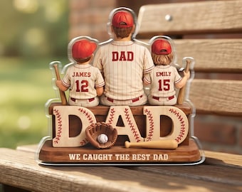 We Caught the Best Dad Baseball, Personalized 2D Acrylic Plaque, Custom Father's Day Gift for Dad, Gift for Husband, Grandpa, Heartfelt Gift
