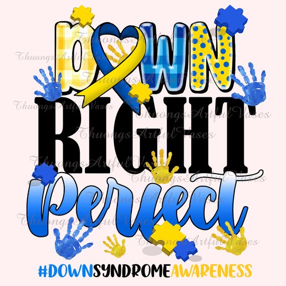 World Down Syndrome Day Awareness Teacher Png, Down Syndrome Awareness Png, Down Right Perfect Png, Blue And Yellow Ribbon Png,Down Syndrome