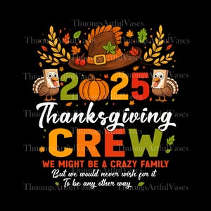 Thanksgiving 2025 Png, Thanksgiving Family Reunion Png, Thanksgiving Family Reunion, Matching Thanksgiving Crew