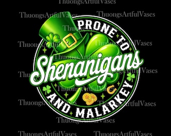 Prone to Shenanigans and Malarkey PNG, St Patrick's Day Png, Preppy Lucky Shamrock Png, Lucky Charm Png, Trendy Irish Png, Digital Download