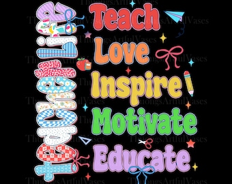 Teacher Shirt, Teacher Quotes, Back To School Gift, 1st Day Of School, Best Teacher Ever, Teach Love Inspire