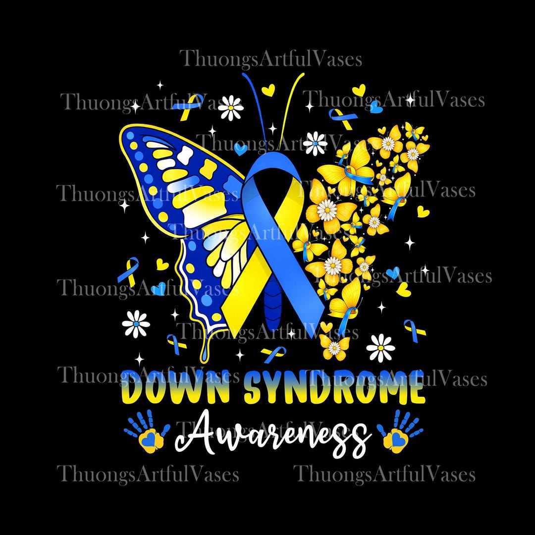 Down Syndrome Awareness 3/21 Day PNG, in October We Wear Blue & Yellow ...
