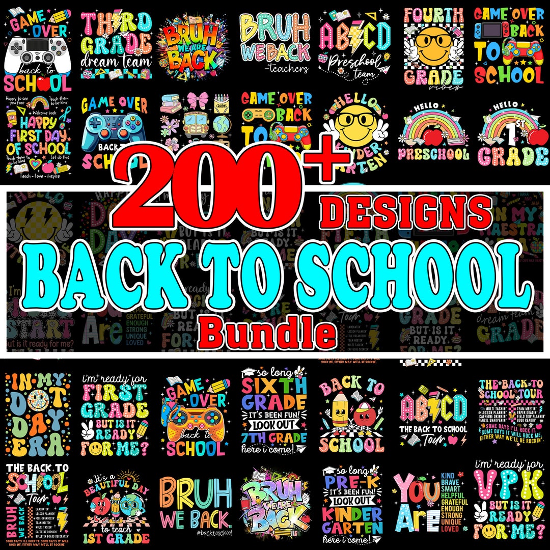 200+ Back to School Bundle PNG, Kindergarten, First Day of School ...