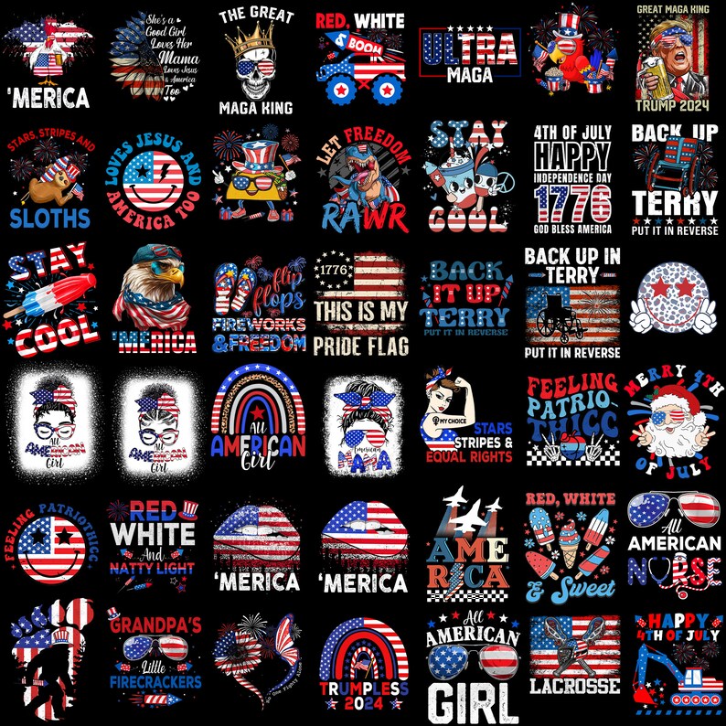 May include: A collection of 40 different designs featuring American flag imagery, patriotic slogans, and holiday themes. The designs include a variety of colors, including red, white, and blue, and feature a variety of graphics, such as stars, stripes, fireworks, and eagles.