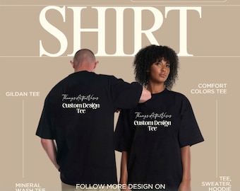 May include: Two people wearing black t-shirts with the text "Thangs ArtfullVases Custom Design Tee" in white. The image has text that says "SHIRT", "GILDAN TEE", "COMFORT COLORS TEE", "MINERAL WASH TEE", and "TEE, SWEATER, HOODIE".