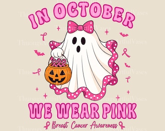 Im Oktober tragen wir Pink Png, Brustkrebs-Bewusstsein Png, Retro Brustkrebs Png, Halloween Pink Ghost Png, inspirierende Sublimation
