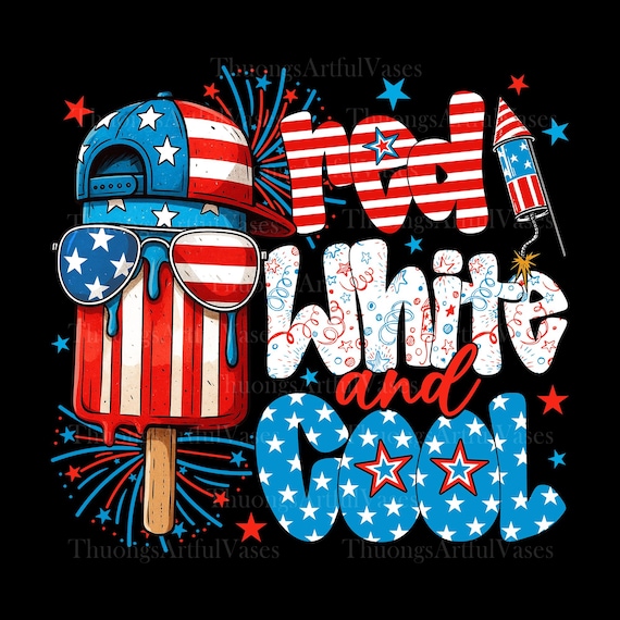 Red White And Cool Png, Fourth of July Png, 4th of July Png, USA Png, Boys 4th Of July Png, Independent Day, American Flag Png
