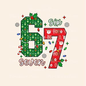 Puede incluir: Gráfico con temática navideña con los números 67. El número 6 es verde con un patrón de adornos, mientras que el número 7 es rojo con un patrón de Papá Noel. La palabra "six" está en verde y "seven" en rojo.