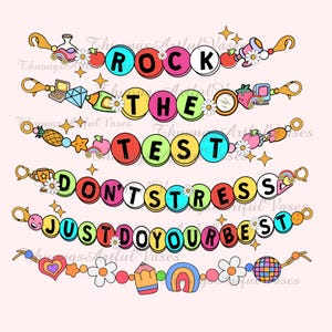 May include: Colorful beaded bracelets with encouraging phrases like "ROCK THE TEST" and "JUST DO YOUR BEST." Each bracelet features various charms, including stars, flowers, and fruit, on a light pink background.