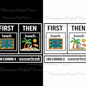 First Teach Then Beach I Am Earning A Summer Break Png, Funny Teacher Png, Teacher Appreciation Gift, Funny Teacher Summer Vacation png
