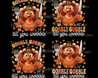Gobble Til You Wobble PNG, Funny Turkey Shirt, Fall Pumpkin Tee, Thanksgiving Turkey png, Autumn Png, Cozy Season png, Digital Download
