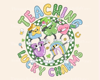 Teaching Lucky Charms PNG, Teacher St.Patrick's day png, Lucky Shamrock, Back To School, Teacher Life png, Trendy Irishs, Digital Download