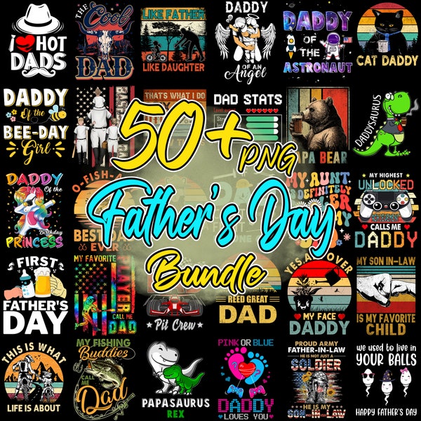 50+ Father's Day PNG Bundle, Dad Bundle, Best Dad Ever Png, Gift For Dad, Father's Day Design,  Grandpa Png, Dad Quote Png Bundle