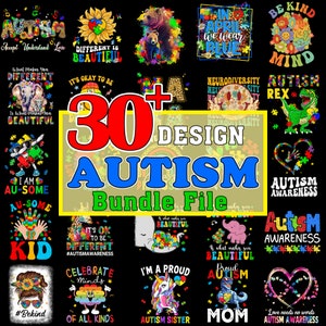 May include: A colourful graphic design bundle featuring over 30 designs related to autism awareness. The designs include various phrases, symbols, and illustrations, such as "Autism Awareness", "Different is Beautiful", "Be Kind", "Neurodiversity", and "I'm a Proud Autism Sister".