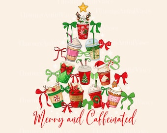 Merry and Caffeinated PNG, Christmas Tree Coquette, Merry And Bright Png, Christmas coffee, Holly Jolly Png, Girly Xmas, Digital Download