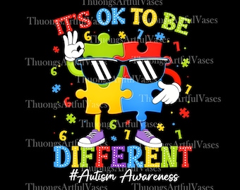 Its OK To Be Different Puzzle Autism Awareness PNG, Special Education, Autism Acceptance, Autism Support Squad, Neurodiversity, Digital File