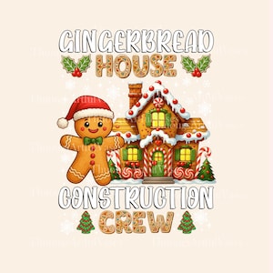 Pode incluir: Ilustração lúdica de um homem de gengibre com um gorro de Papai Noel ao lado de uma casa de gengibre. O texto diz "Gingerbread House Construction Crew" com detalhes festivos de azevinho e árvores de Natal. O design está em um fundo creme.