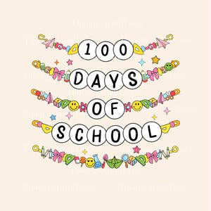 100 Days Of School Bracelet PNG, Retro 100 Days Teacher Gifts, Kids School Shirt, Friendship Bracelet, Gift For Teacher, Digital Download