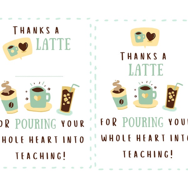 Thanks a Latte Teacher Appreciation Card, gift tag, gift card holder, coffee lover, end of school gift, teacher gift