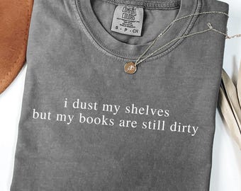 Spicy Romance Shirt Smut Shirt Spicy Reader Shirt Booklover Shirt Gift For Book Lover Gift Booktok Shirt Book Club Gift Funny Bookish Shirt
