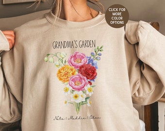 Custom Birthflower Grandma's Garden Sweatshirt Custom Birth Flower Sweatshirt Gift for Grandma Love Grows Here Mom's Garden Nanas Garden