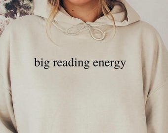 Sweatshirt met grote leesenergie, ronde hals voor leesliefhebbers, boekliefhebber, cadeau voor boekenliefhebbers, Booktok, boekliefhebber, grappige hoodie voor boekenliefhebbers, boekenclub