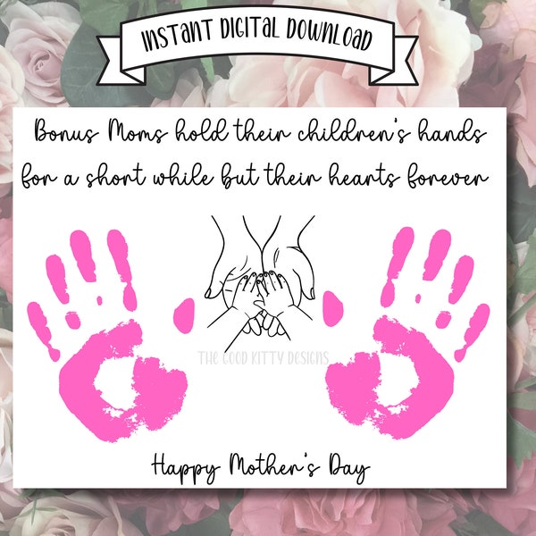 Bonus Mom Mothers Day Handprint Art Stepmom Mother's Day Gift Mothers Day Printable Gift For Stepmom Appreciation Printable Stepmother Gift