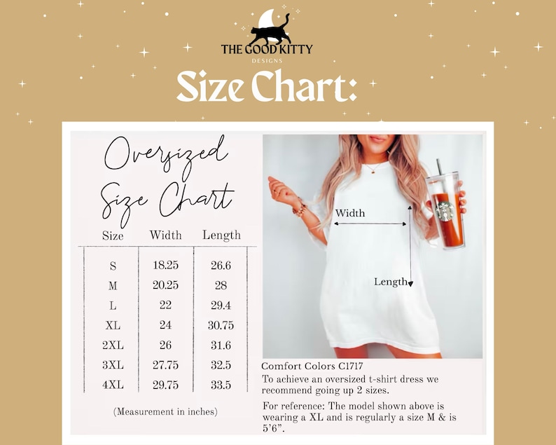 May include: Size chart for oversized t-shirt dresses, with measurements in inches. Sizes range from S to 4XL, with widths from 18.25 to 29.75 inches and lengths from 26.6 to 33.5 inches. The Good Kitty Designs logo is at the top. The text says 'Size Chart'.