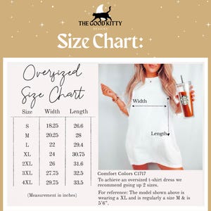 May include: Size chart for oversized t-shirt dresses, featuring measurements in inches. The chart includes sizes S to 4XL, with width ranging from 18.25 to 29.75 inches and length from 26.6 to 33.5 inches. The Good Kitty Designs logo is at the top.