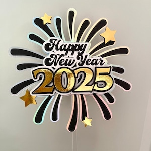 Topper per torta di Capodanno 2025 SVG - Aggiungi uno stile scintillante alla tua celebrazione
