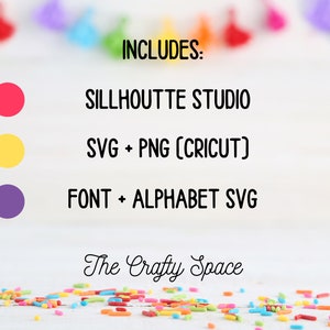 K&ouml;nnte beinhalten: Wei&szlig;er Hintergrund mit Text: "INCLUDES: SILLHOUTTE STUDIO, SVG + PNG (CRICUT), FONT + ALPHABET SVG." Darunter steht "The Crafty Space" in Schreibschrift. Bunte Streusel sind am unteren Rand verstreut.