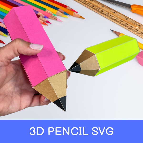 Creative 3D Pencil SVG - Fun School Favor Box - DIY Stationery
