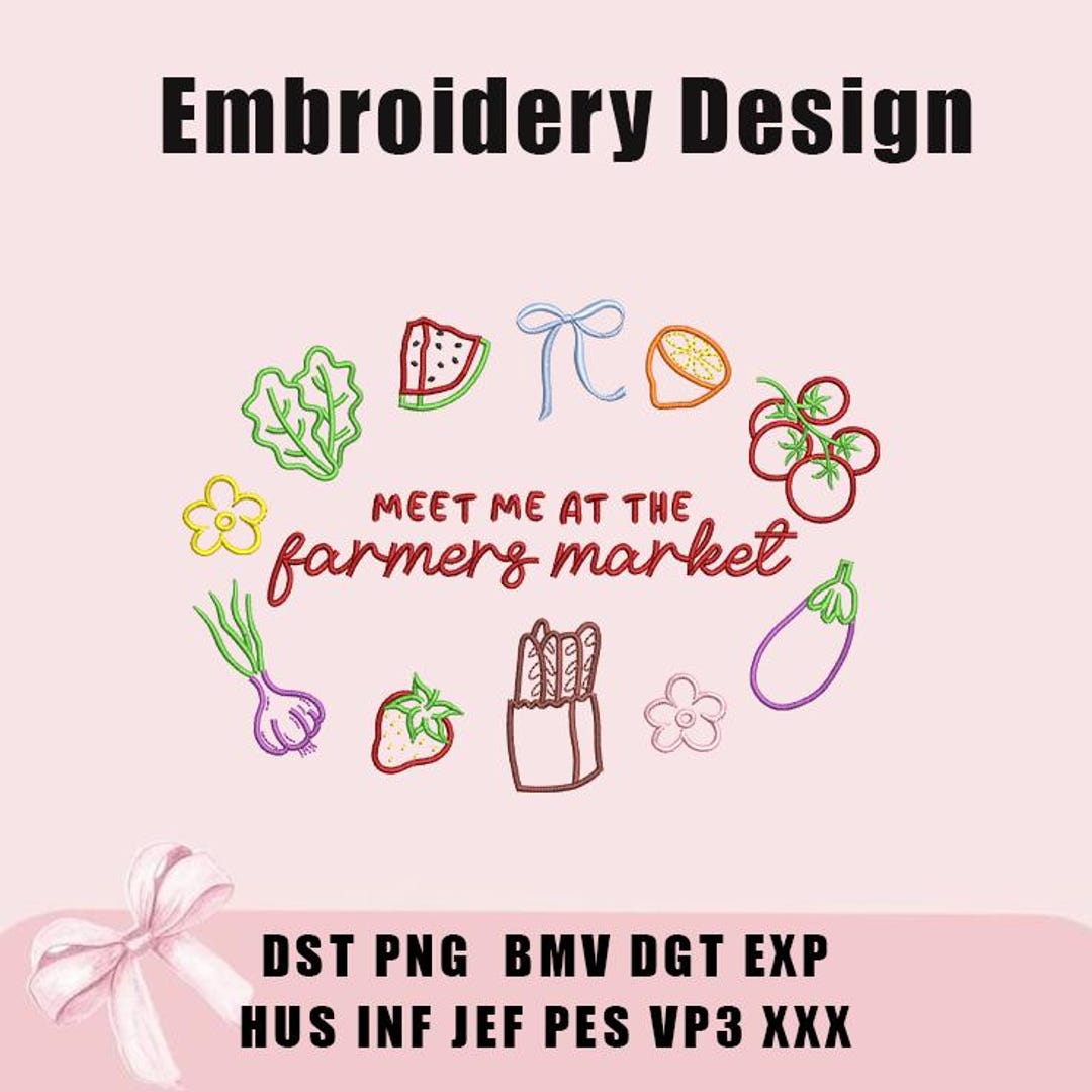 Meet Me at the Farmer's Market Embroidery Design, Farmer's Market ...