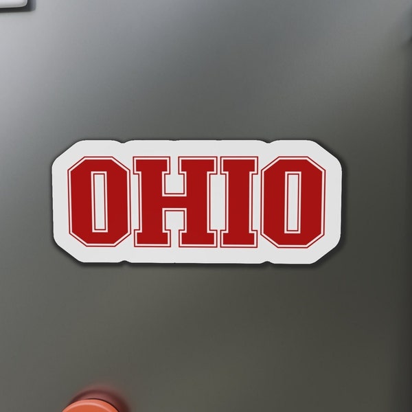 Ohio Sign, O-H-I-O, Magnet, Refrigerator, Die-Cut Magnets, Proud to be from Ohio, Great for football, basketball and all sport fans.