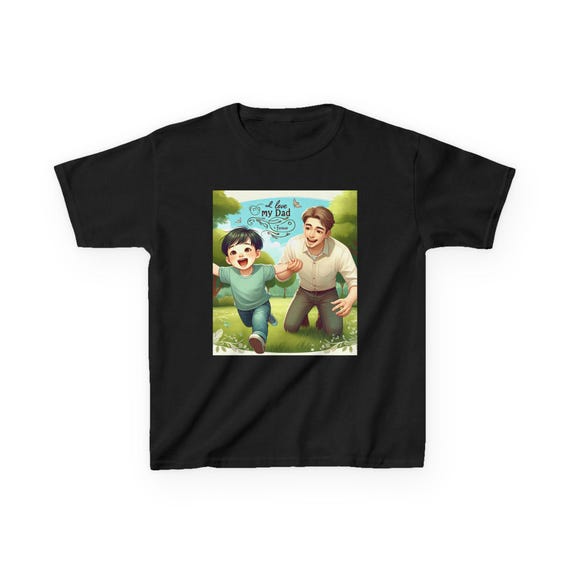 Kids T-Shirt I Love My Dad Forever, Father's Day Gift, Dad's Birthday Present, Children's Tee, Family Love Shirt