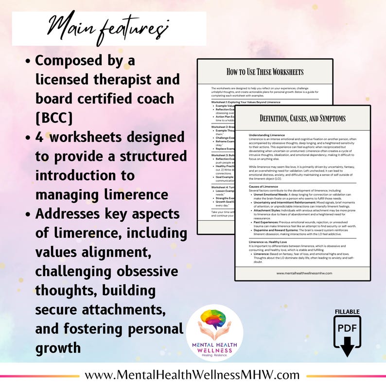 May include: A printable worksheet designed to help manage limerence. The worksheet includes a definition of limerence, causes, and symptoms. The worksheet is designed to help people understand and manage their feelings of limerence.