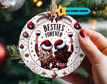 Besties Forever Christmas Ornament PNG Digital Download Sublimation Designs Merry Christmas Decor Christmas Gift Ornament