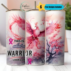 Breast Cancer Tumbler Wrap This Is What A Wrrior Looks Like 20oz Skinny Tumbler Sublimation Design Digital Download PNG Phoenix Rising Bird