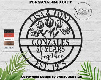 Custom 50 Years Together Floral Anniversary Gift Metal Sign Wall Decor Gifts 30 Years Together Personalized Name Sign Tulip Monogram Sign