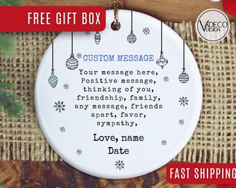 Custom Your Own Message Company Logo Thinking Of You Friendship Family Any Message Friends Apart Favor Sympathy Personalized Xmas Ornament